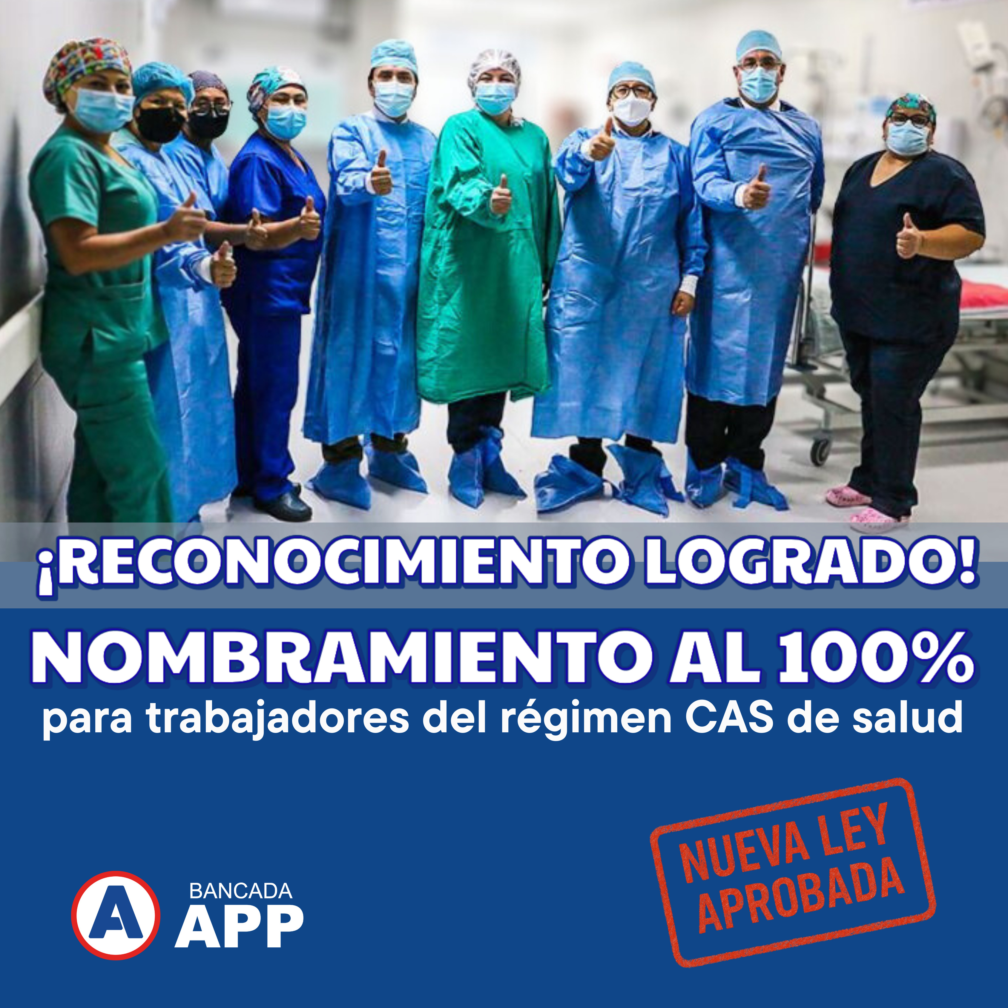 César Acuña y Bancada APP celebran ley que garantiza nombramiento al 100% del personal CAS de Salud